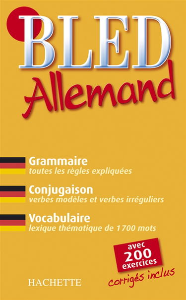 Bled allemand : grammaire, conjugaison, vocabulaire