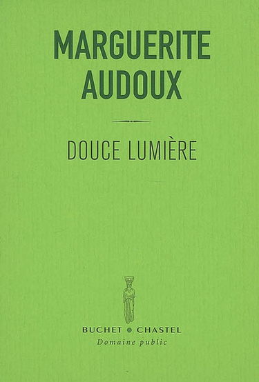 Douce lumière