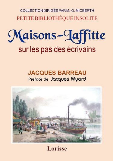 Maisons-laffitte sur les pas des ecrivains