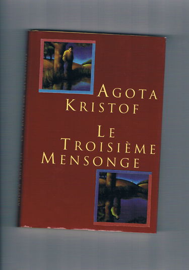 Le troisième mensonge