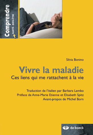 Vivre la maladie : ces liens qui me rattachent à la vie