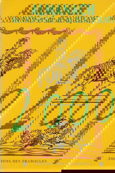 Almanach Du Lyonnais Et Du Beaujolais 2000