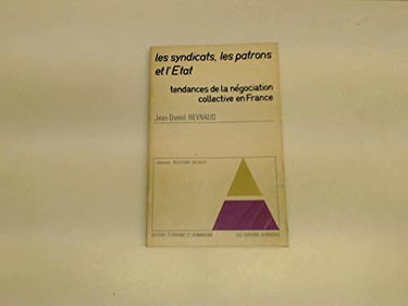 Les Syndicats, les patrons et l'État