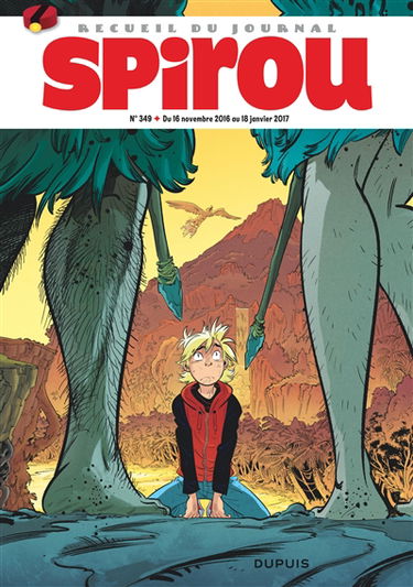 Recueil du journal de Spirou. Vol. 349. Du 16 novembre 2016 au 18 janvier 2017