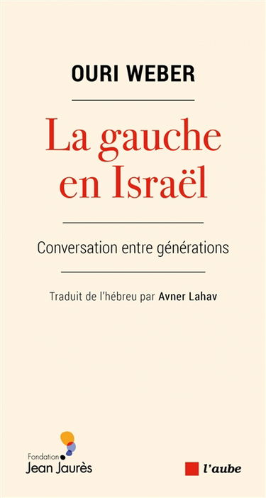 La gauche en Israël : conversation entre générations