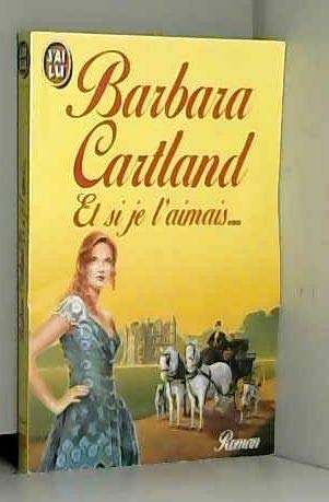 Et si je l'aimais...