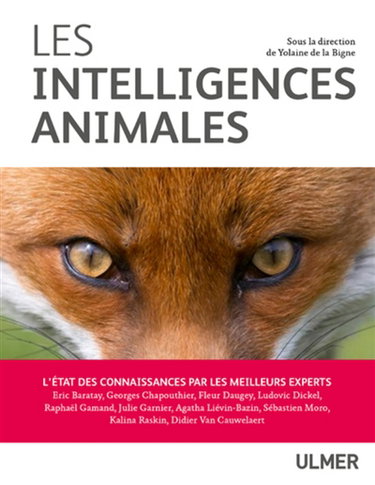 Couverture de Les intelligences animales : l'état des connaissances par les meilleurs experts