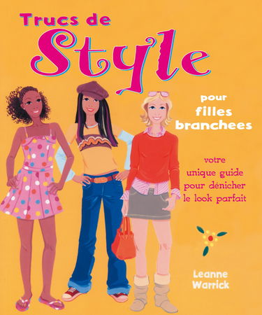 Trucs de style pour filles branchées: Ton guide unique pour dénicher le look parfait