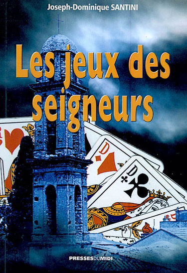 Les jeux des seigneurs