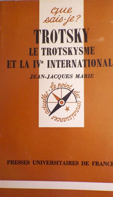 Trotsky : Le Trotskysme et la 4e internationale