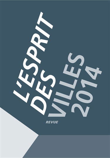 L'esprit des villes, n° (2014)