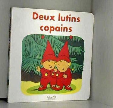 Cluny petite maison deux lutins copains