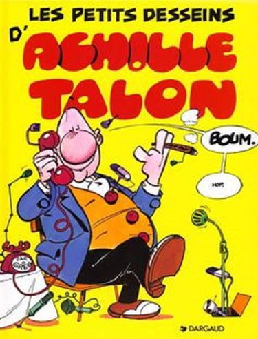 Achille Talon. Vol. 9. Les petits desseins d'Achille Talon