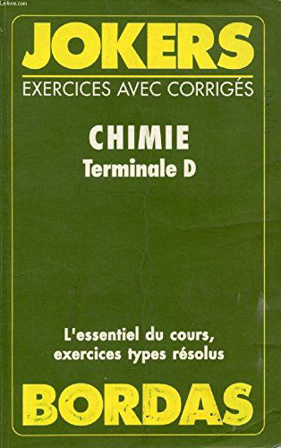 JOKE.007 CHIMIE TER.D (Ancienne Edition)