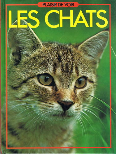 Les Chats (Plaisir de voir)