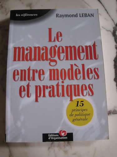 Le Management entre modèles et Pratiques