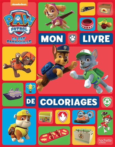 Couverture de La Pat' Patrouille : mon livre de coloriages par Nickelodeon