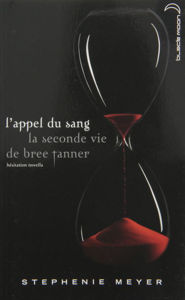 Twilight - L'appel du sang (version Canada): La seconde vie de Bree Tanner