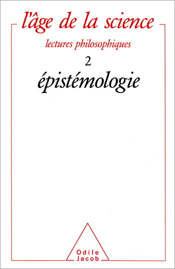 L'âge de la science, n° 2. Epistémologie