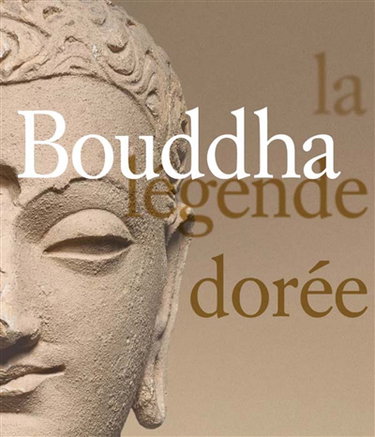 Couverture de Bouddha : la légende dorée
