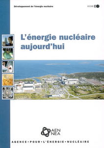 L'énergie nucléaire aujourd'hui