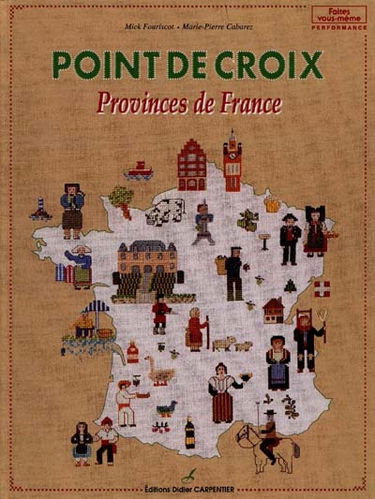 Points de croix, les provinces de France