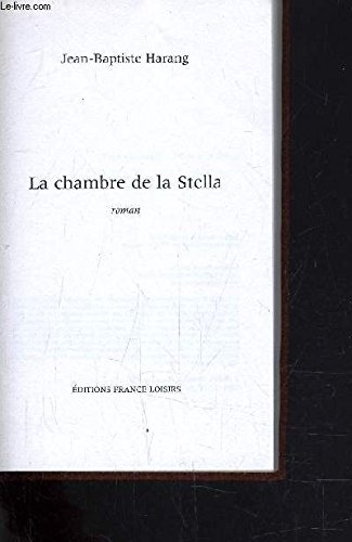 Couverture de LA CHAMBRE DE LA STELLA.