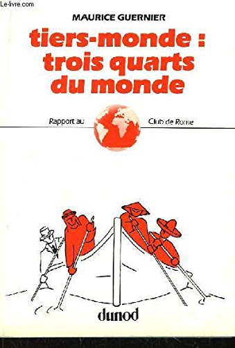 Couverture de Tiers monde : Trois quarts du monde