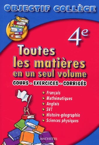 Toutes les matières : Objectif Collège, 4ème