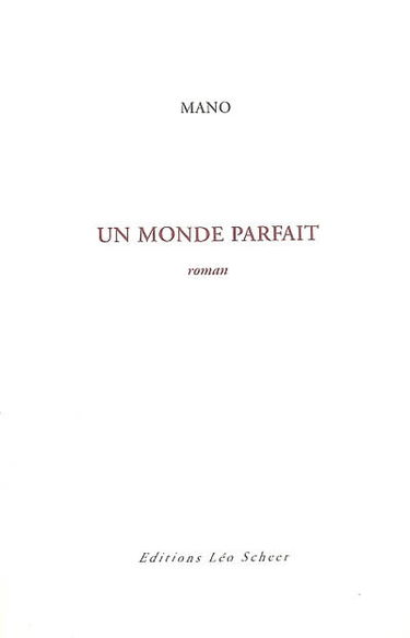 Un monde parfait