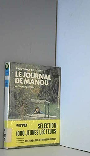 Le Journal de Manou (Bibliothèque de l'amitié)