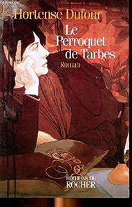 Le Perroquet De Tarbes