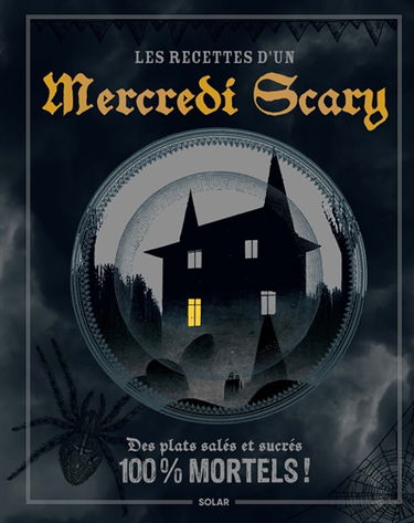 Les recettes d'un mercredi scary : des plats salés et sucrés 100 % mortels !