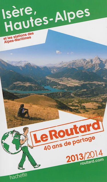 Isère, Hautes-Alpes et les stations des Alpes-Maritimes : 2013-2014