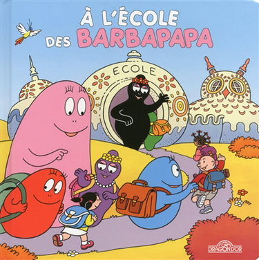 Couverture de A l'école des Barbapapa