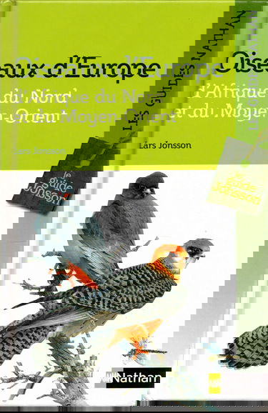 Les oiseaux d'Europe, d'Afrique du Nord et du Moyen-Orient