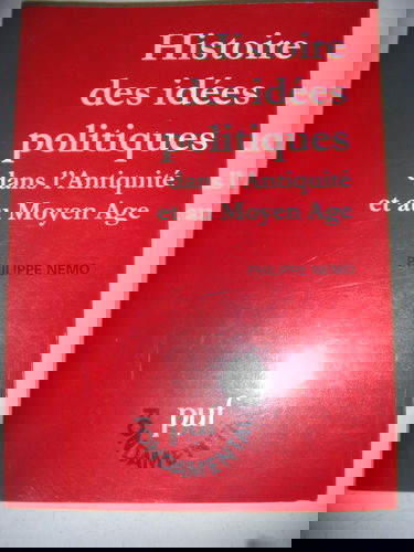 Histoire des idées politiques dans l'Antiquité et au Moyen Age