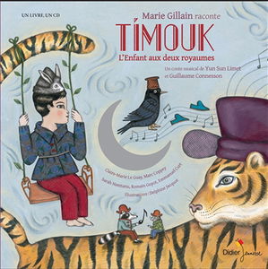 Timouk : l'enfant aux deux royaumes