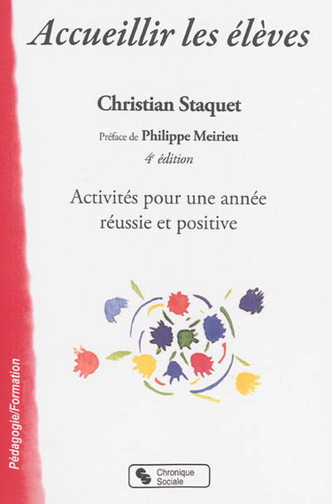 Accueillir les élèves : activités pour une année réussie et positive