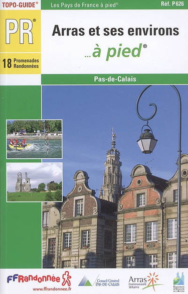 Arras et ses environs... à pied