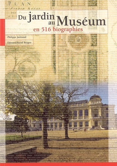 Du jardin au Muséum en 516 biographies
