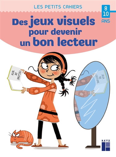 Couverture de Des jeux visuels pour devenir un bon lecteur, 8-10 ans par Yak Rivais