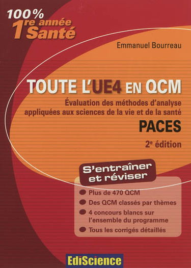 Toute l'UE4 en QCM, PACES : évaluation des méthodes d'analyse appliquées aux sciences de la vie et de la santé