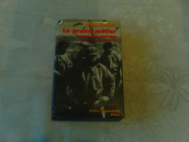 Le Grand métier : Journal d'un capitaine de pêche de Fécamp