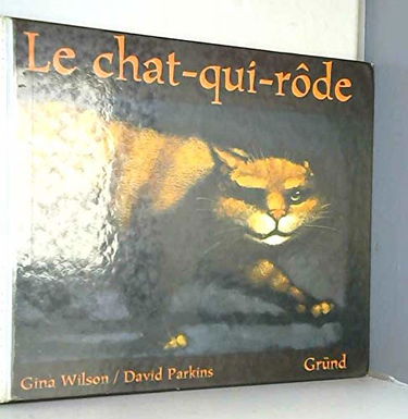 Le Chat qui rôde