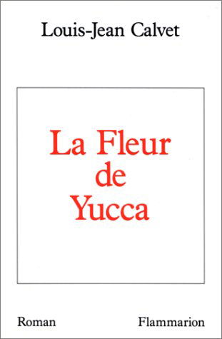 La Fleur de yucca
