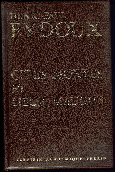 Cités mortes et lieux maudits