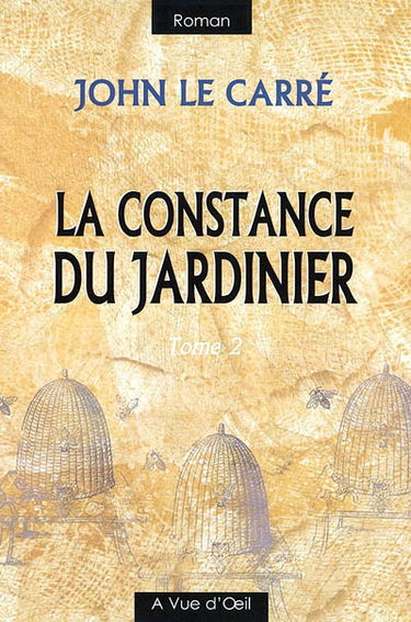La constance du jardinier
