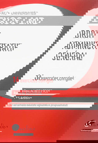 Droit administratif général : 16 exercices corrigés