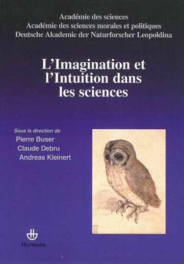 Couverture de L'imagination et l'intuition dans les sciences